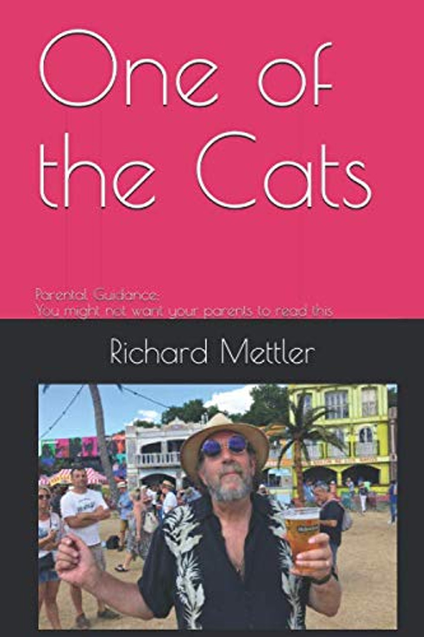 Richard Mettler / One of the Cats (Large Paperback)