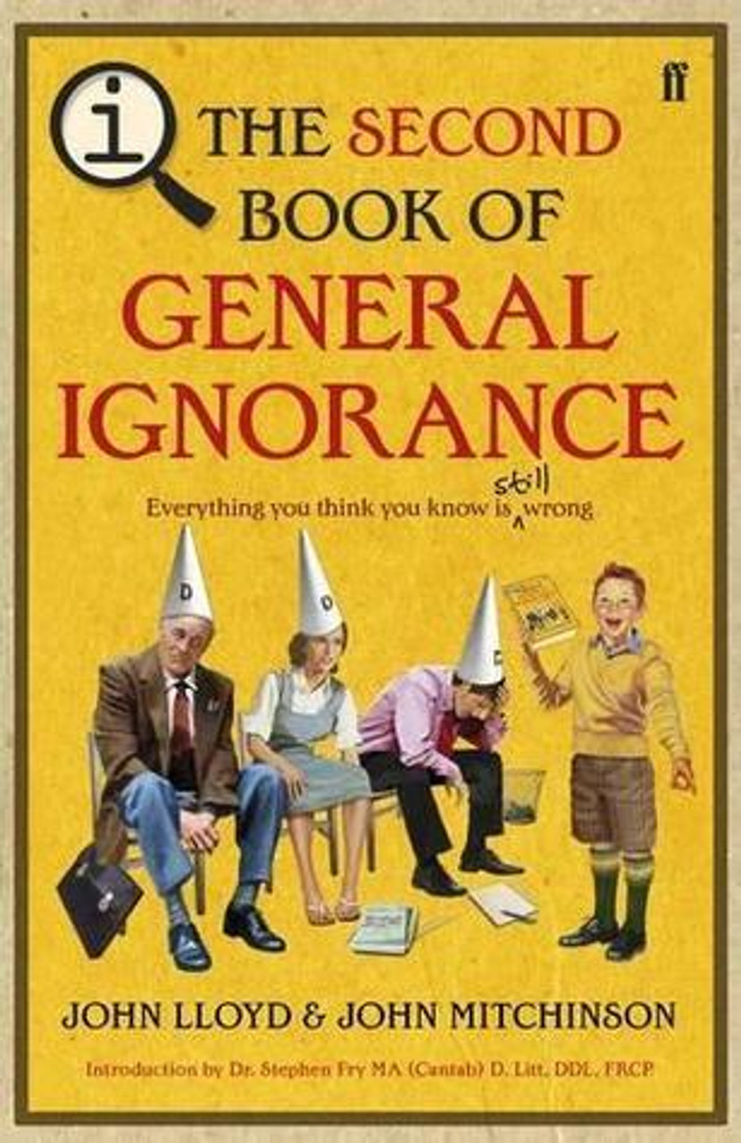 John Lloyd / Second Book Of General Ignorance (Large Paperback) John Lloyd / Second Book Of General Ignorance (Large Paperback)