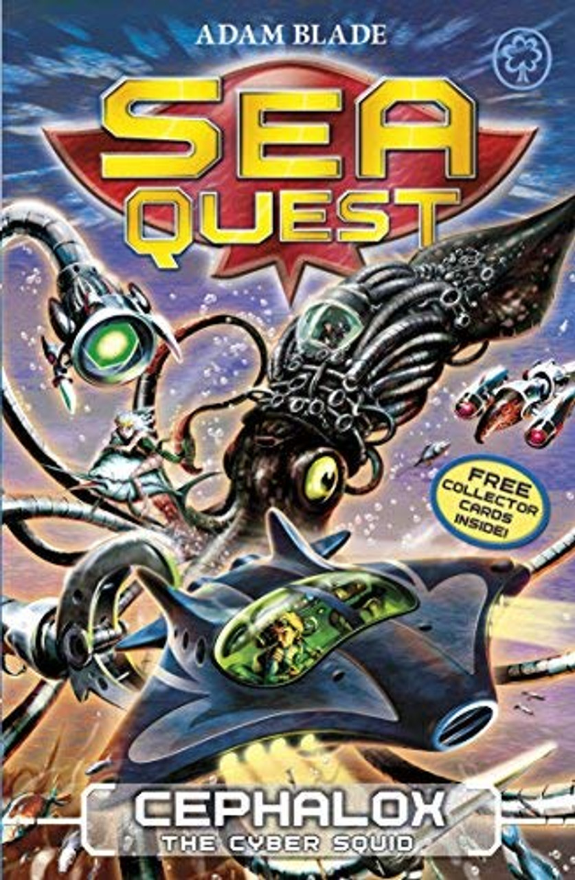 Adam Blade / Sea Quest: 1: Cephalox the Cyber Squid