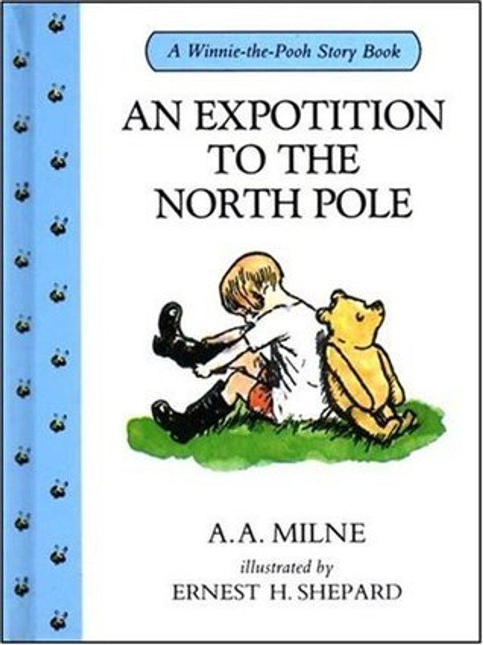 A.A. Milne / An Expotition to the North Pole