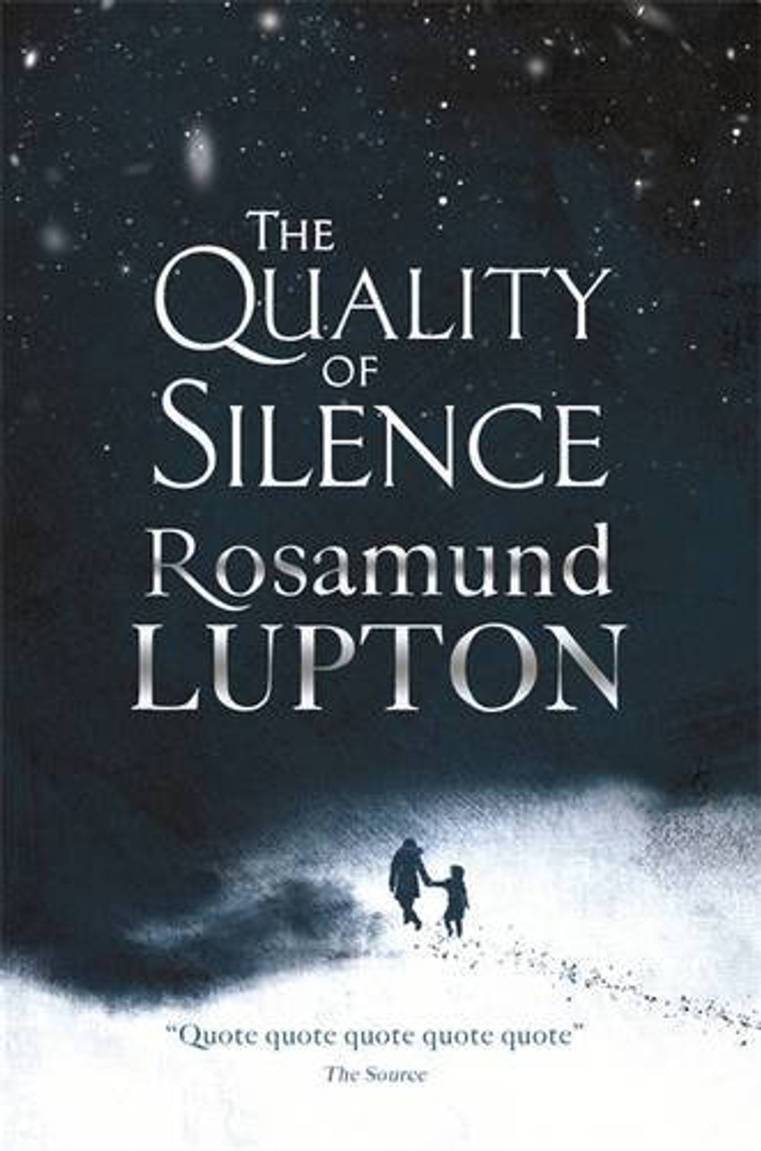 Rosamund Lupton / Quality Of Silence (Large Paperback)