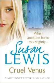 Susan Lewis / Cruel Venus