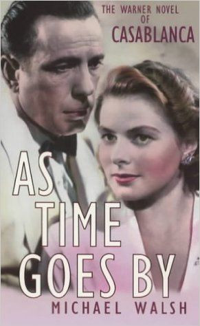 Michael Walsh / As Time Goes By