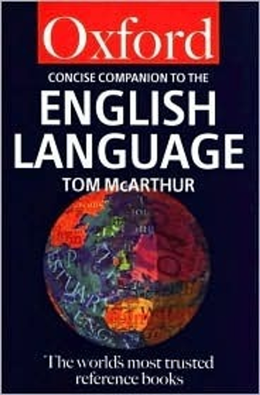 Tom McArthur / The Concise Oxford Companion to the English Language (Large Paperback)