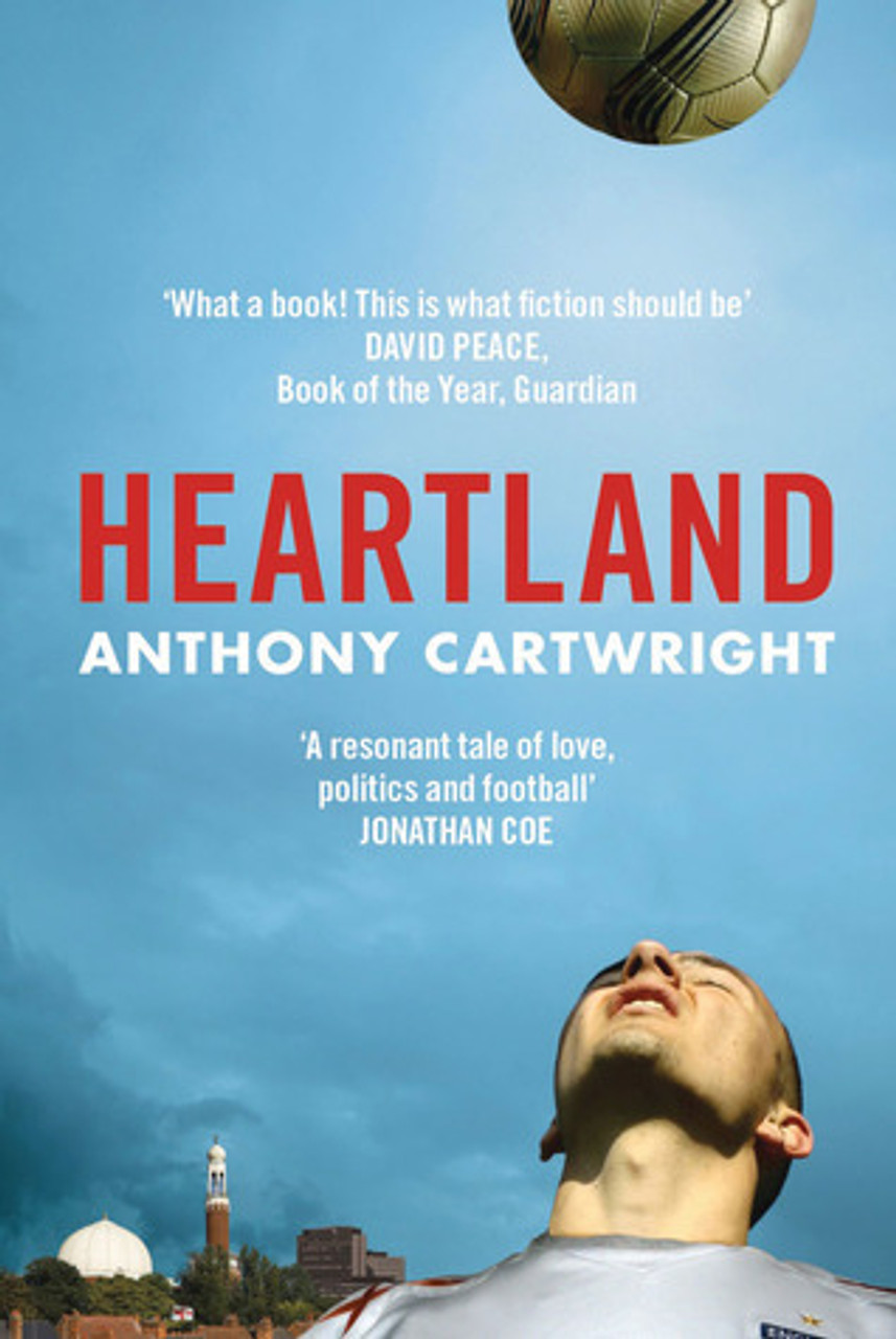 Anthony Cartwright / Heartland (Large Paperback)