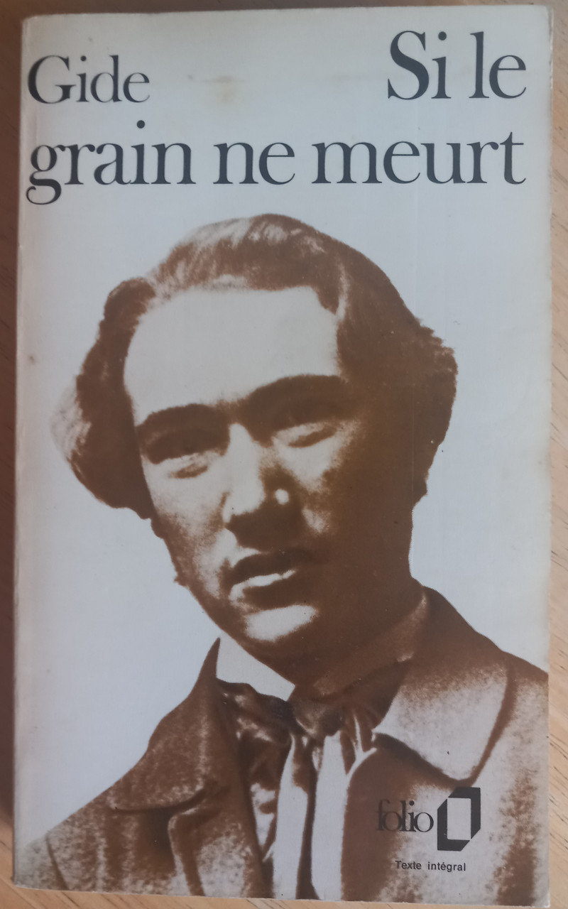 André Gide - Si le Grain Ne Meurt - PB 1985 Reprint