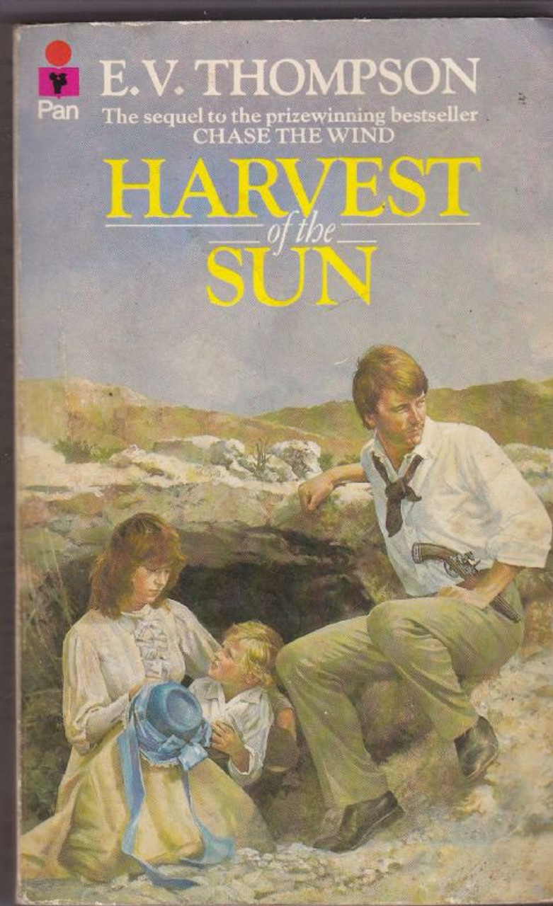 E.V. Thompson / Harvest The Sun