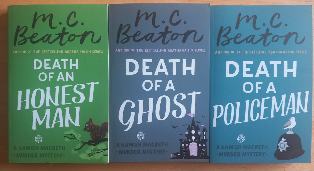 M.C Beaton -  Death of a Policeman / Death of a Ghost / Death of an Honest Man Hamish Macbeth Series  ( 3 Book SET - BRAND NEW PB ) 