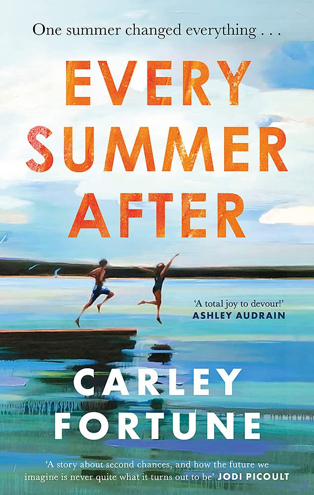 Carley Fortune / Every Summer After