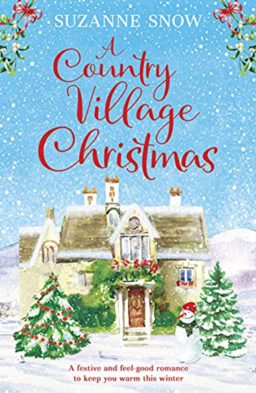 Suzanne Snow / A Country Village Christmas