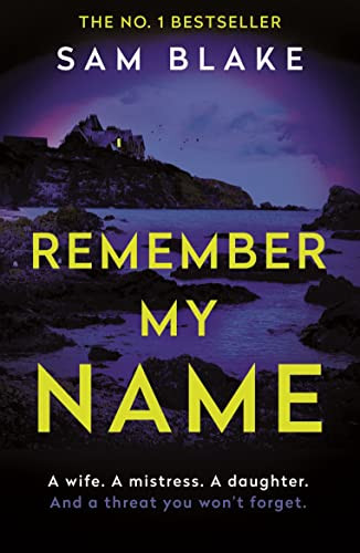 Sam Blake / Remember My Name