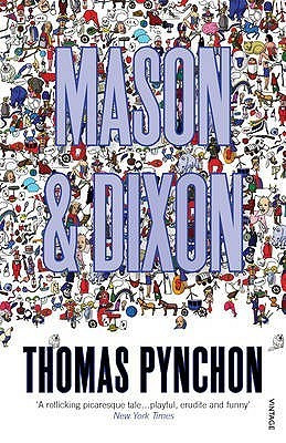 Thomas Pynchon / Mason & Dixon