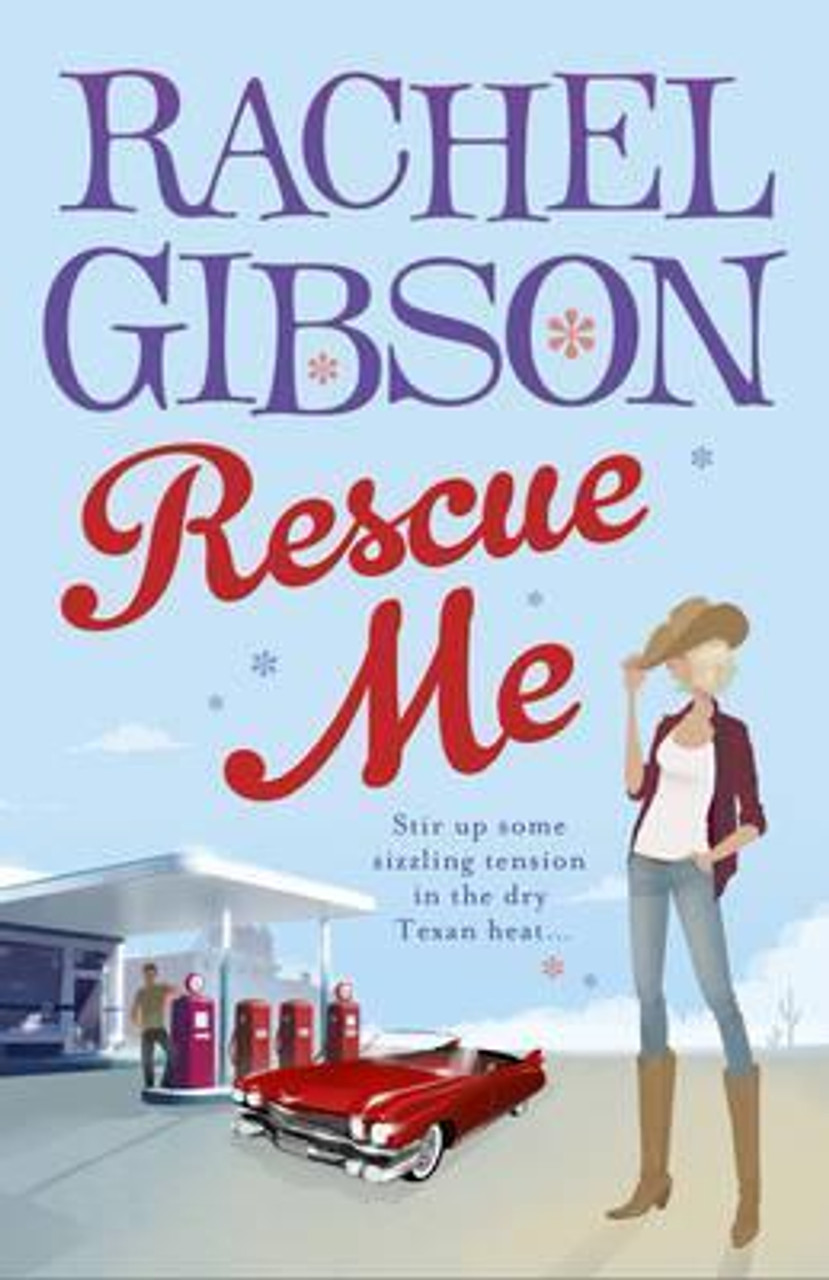 Rachel Gibson / Rescue Me