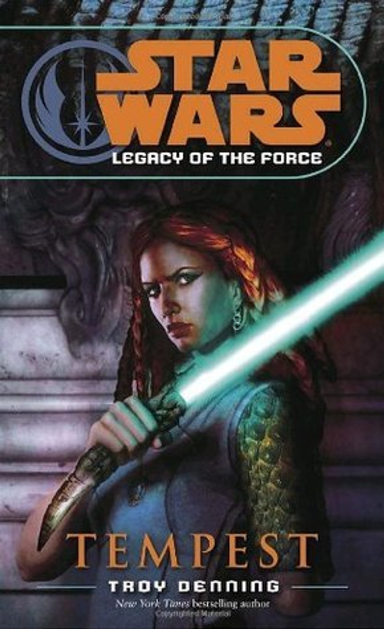 Troy Denning / Legacy of the Force : Tempest