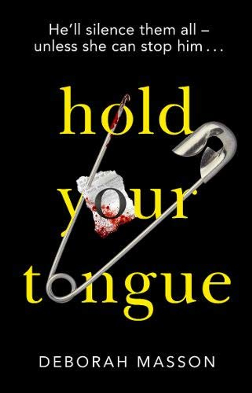 Deborah Masson / Hold Your Tongue