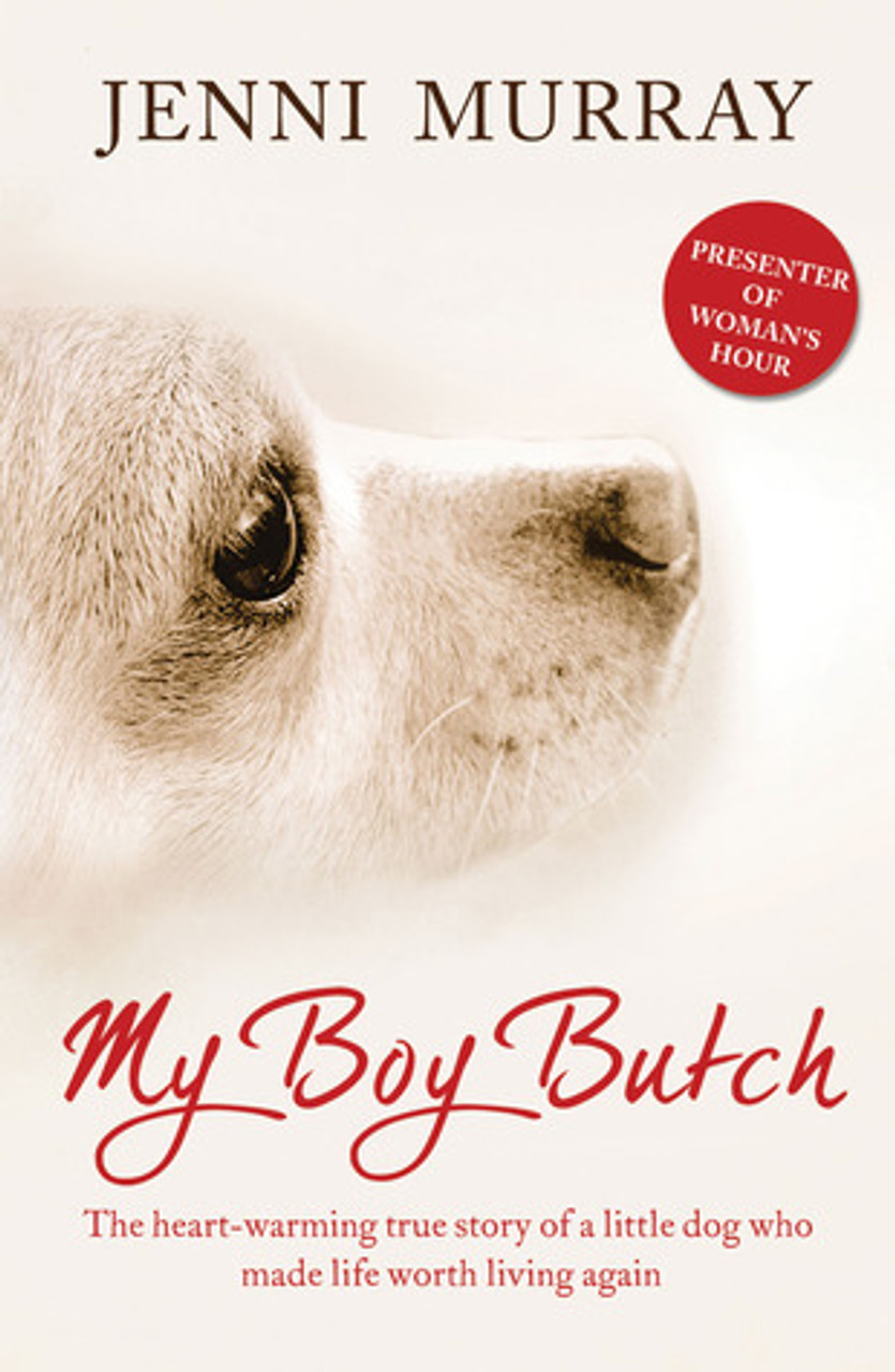 Jenni Murray / My Boy Butch