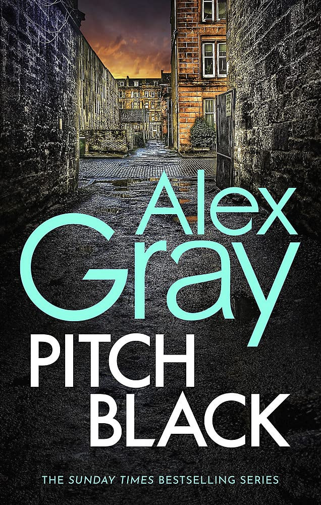 Ale Gray / Pitch Black ( DCI William Lorimer Series)