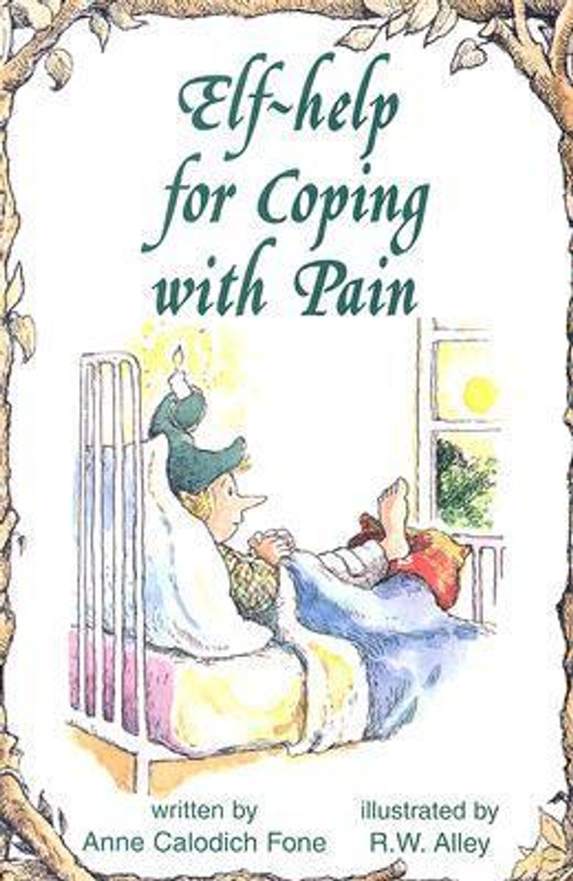 Anne Calodich Fine / Elf-Help for Coping with Pain