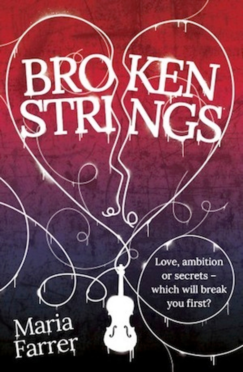 Maria Farrer / Broken Strings