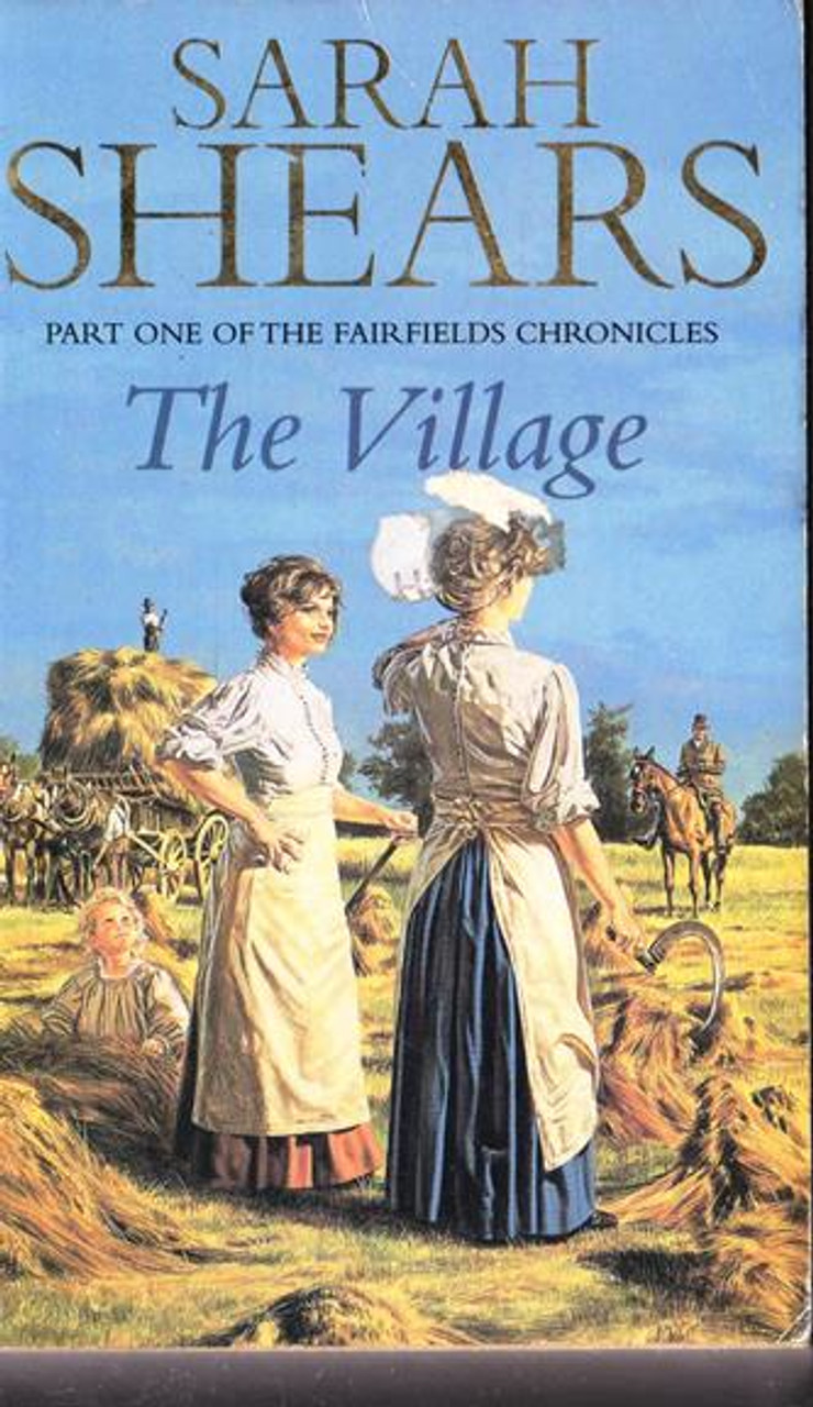 Sarah Shears / The Village ( Fairfields Chronicles - Book 1 )