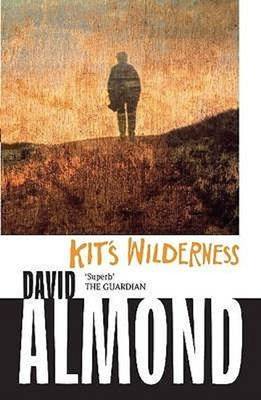 David Almond / Kit's Wilderness PB