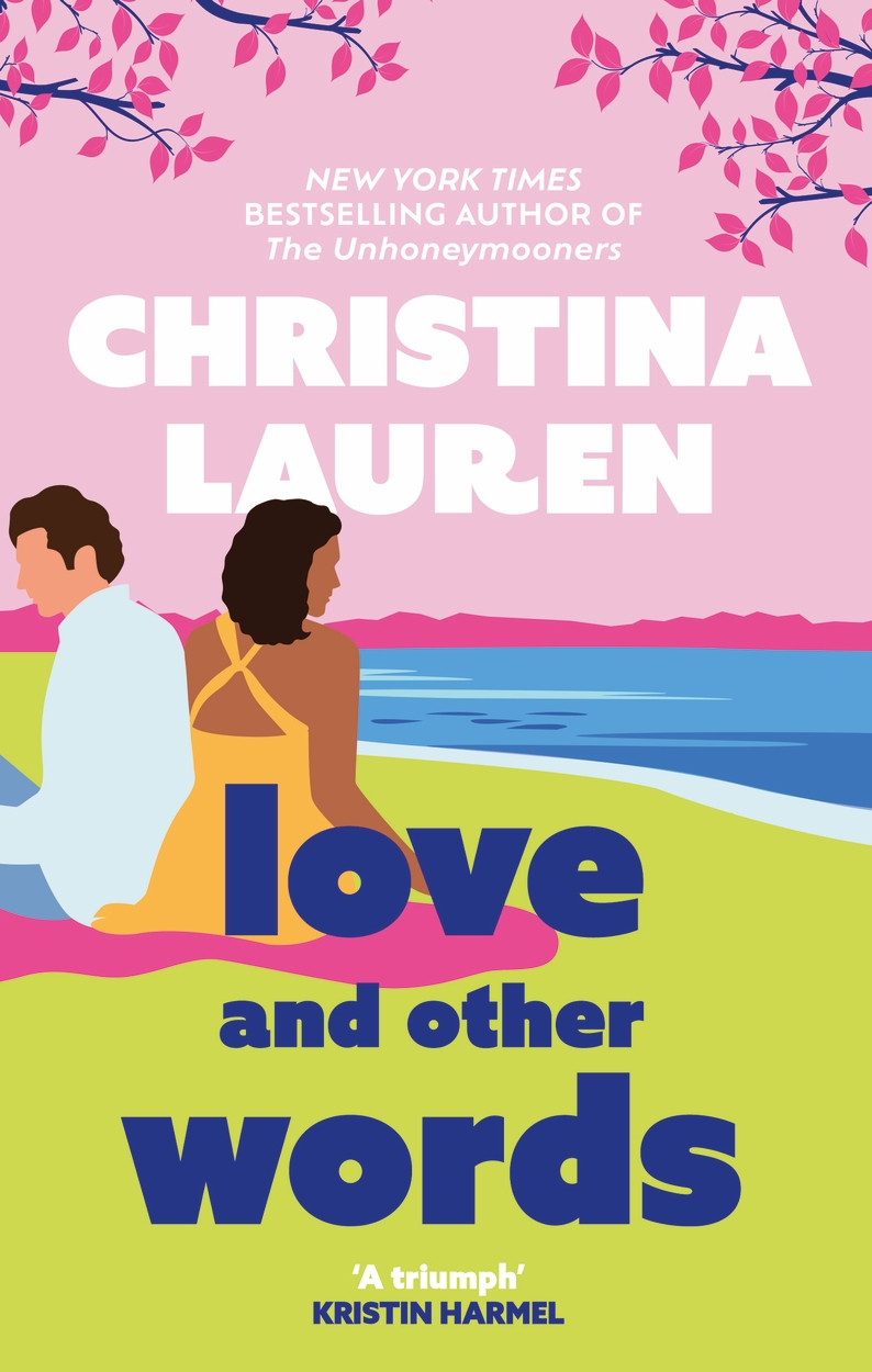 Christina Lauren / Love and Other Words