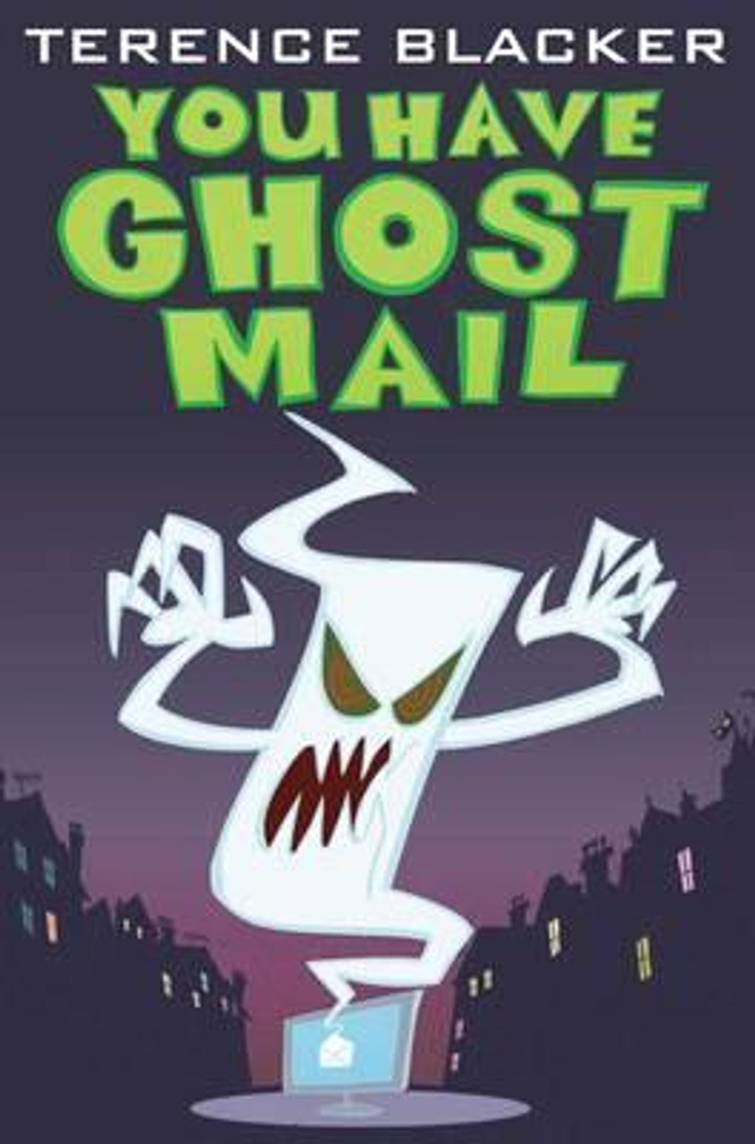Terence Blacker / You Have Ghost Mail