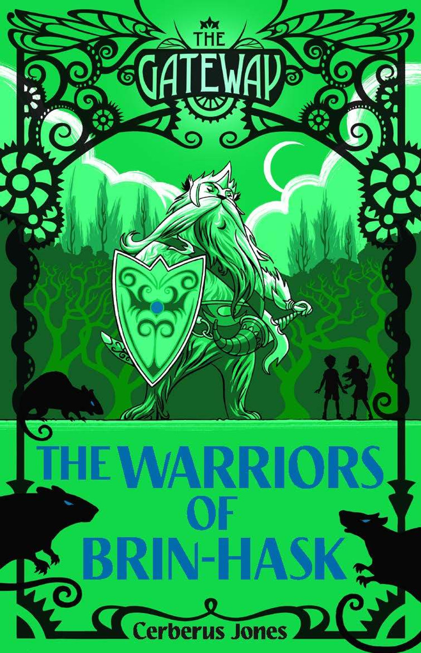 Cerberus Jones / The Warriors of Brin-Hask