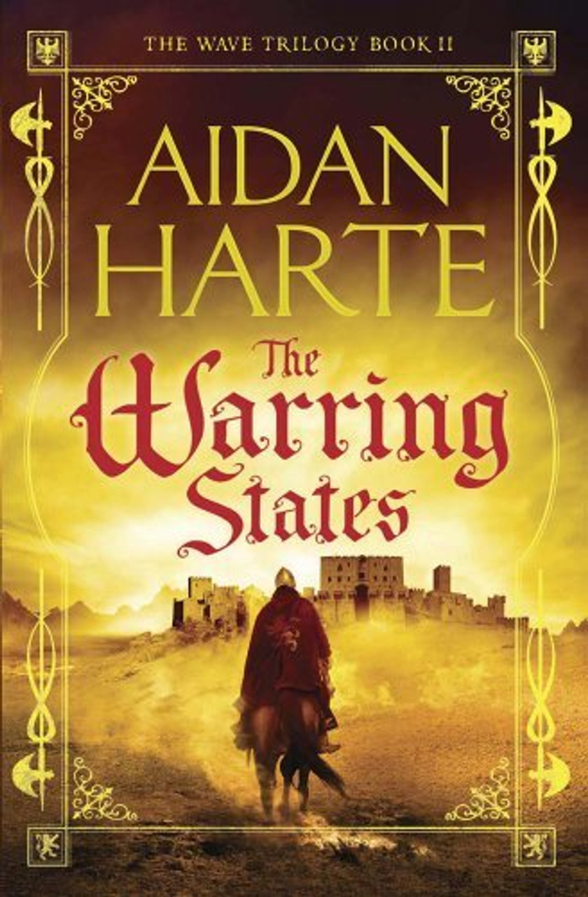 Aidan Harte / The Warring States (Wave Trilogy #2)
