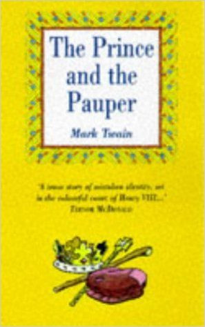 Mark Twain / The Prince and the Pauper