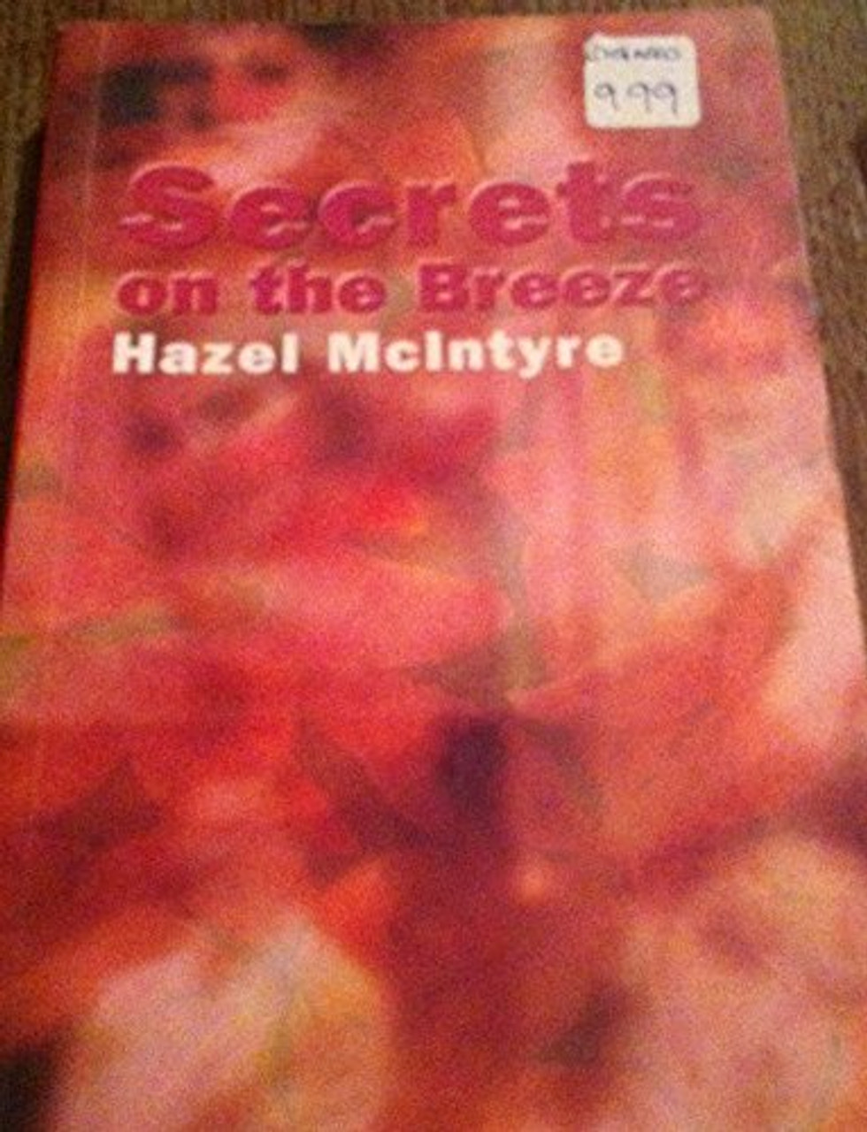 Hazel McIntyre / Secrets on the Breeze