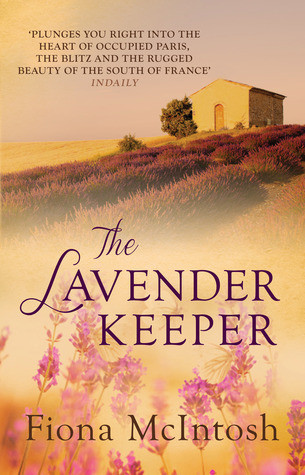 Fiona McIntosh / The Lavender Keeper