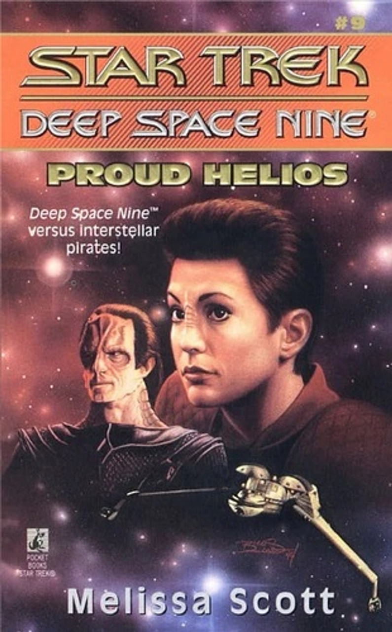 Melissa Scott / Star Trek: Deep Space Nine #9 Proud Helios