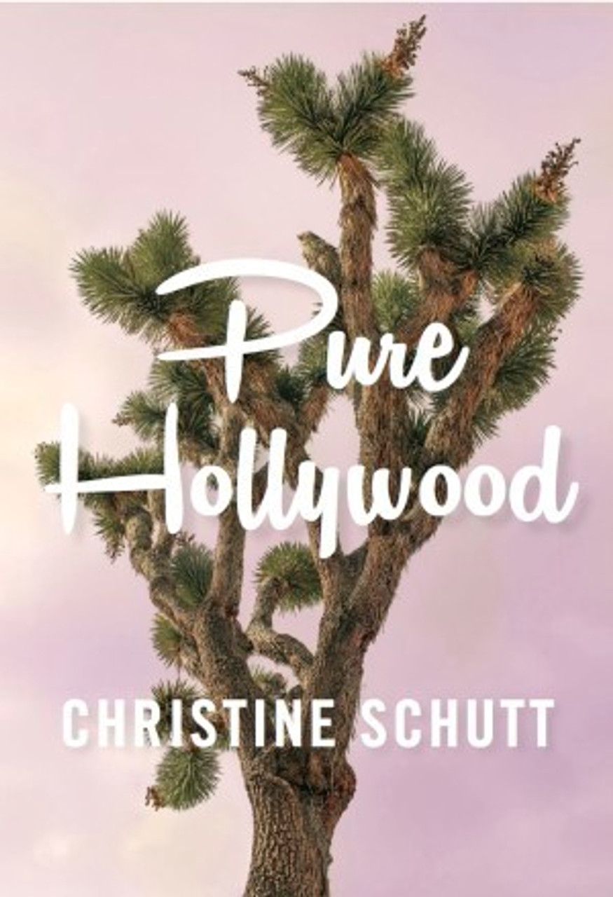 Christine Schutt / Pure Hollywood