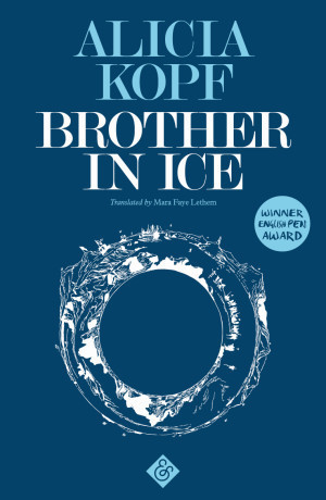 Alicia Kopf / Brother in Ice