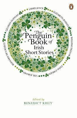 Benedict Kiely / The Penguin Book Of Irish Short Stories