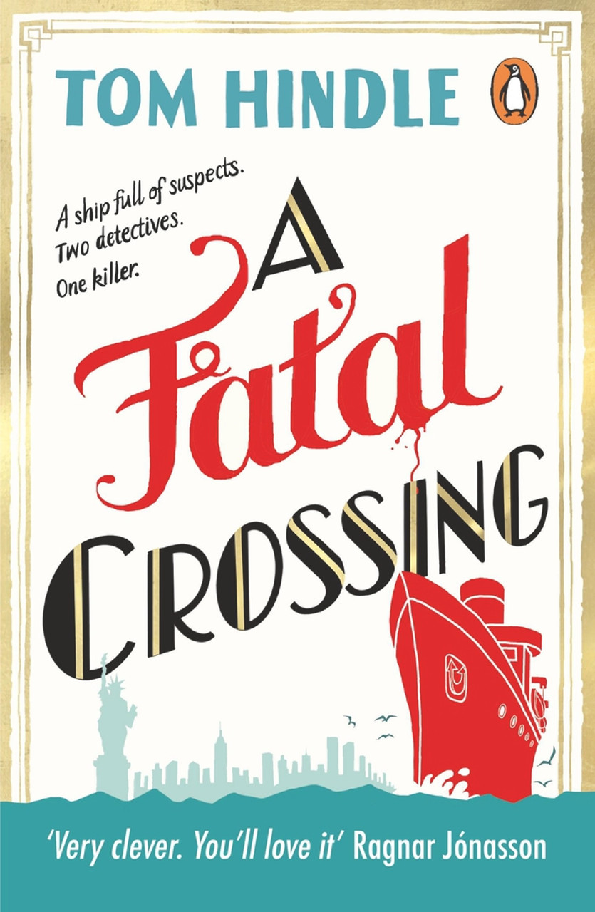 Tom Hindle / A Fatal Crossing