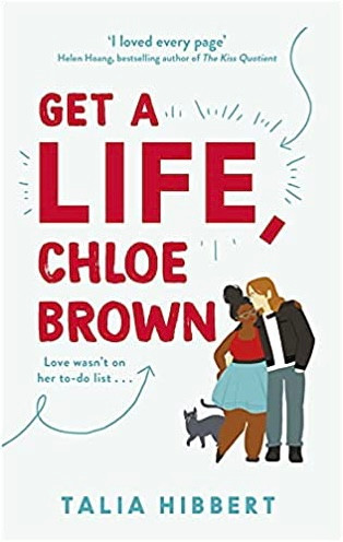 Talia Hibbert / Get a Life, Chloe Brown