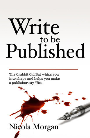 Nicola Morgan / Write to Be Published