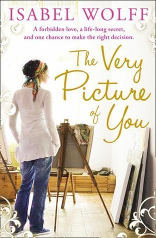 Isabel Wolff / The Very Picture of You
