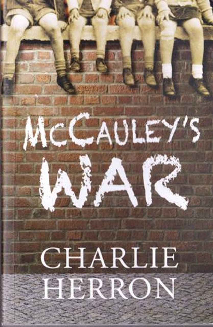 Charlie Herron / McCauley's War