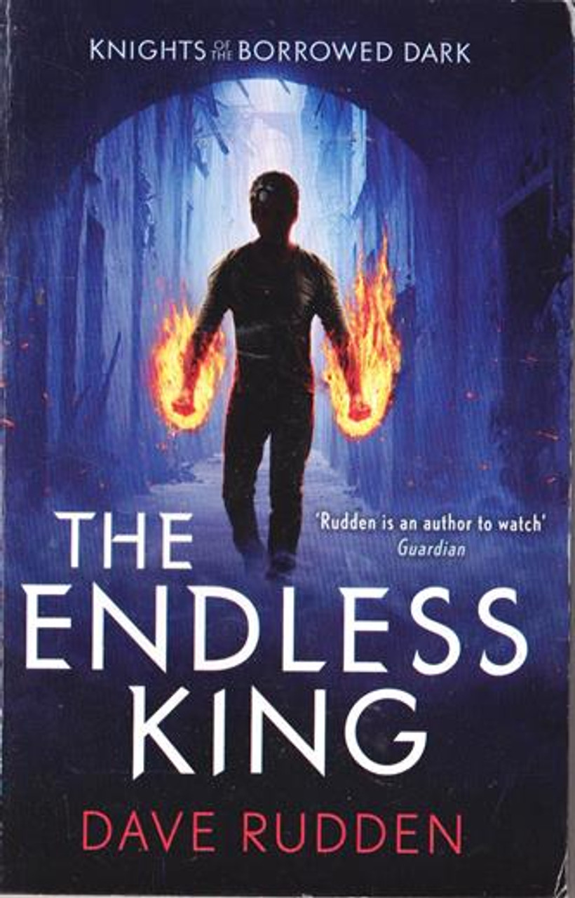 Dave Rudden / The Endless King