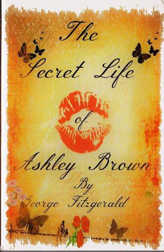 George Fitzgerald / The Secret Life of Ashley Brown