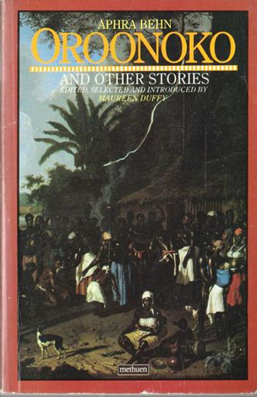 Aphra Behn / Oroonoko and other Stories ( Edited by Maureen Duffy)