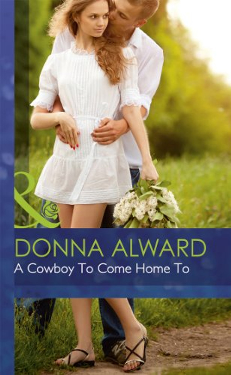 Mills & Boon / A Cowboy To Come Home To(Hardback)