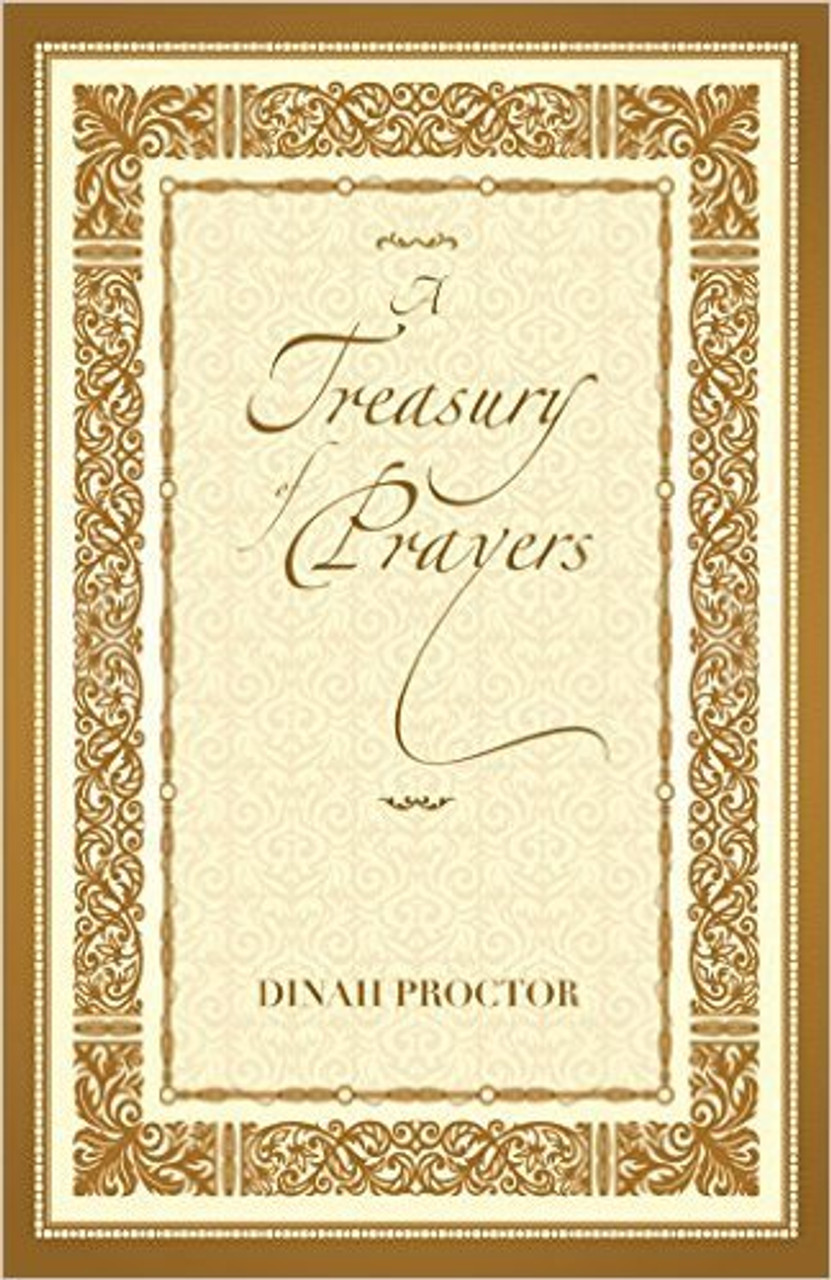 Dinah Proctor / A Treasury of Prayers (Hardback)