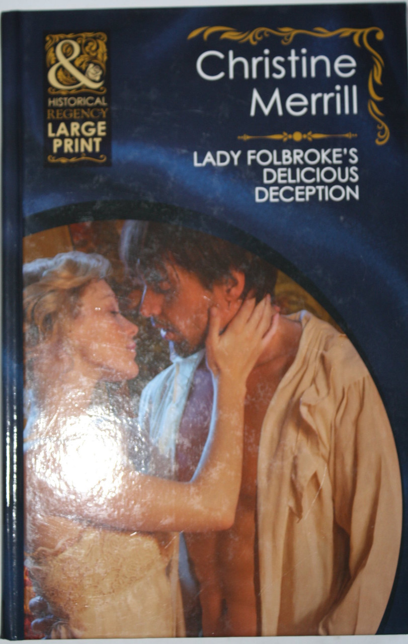 Mills & Boon / Lady Folbroke's Delicious Deception (Large Print Hardback)