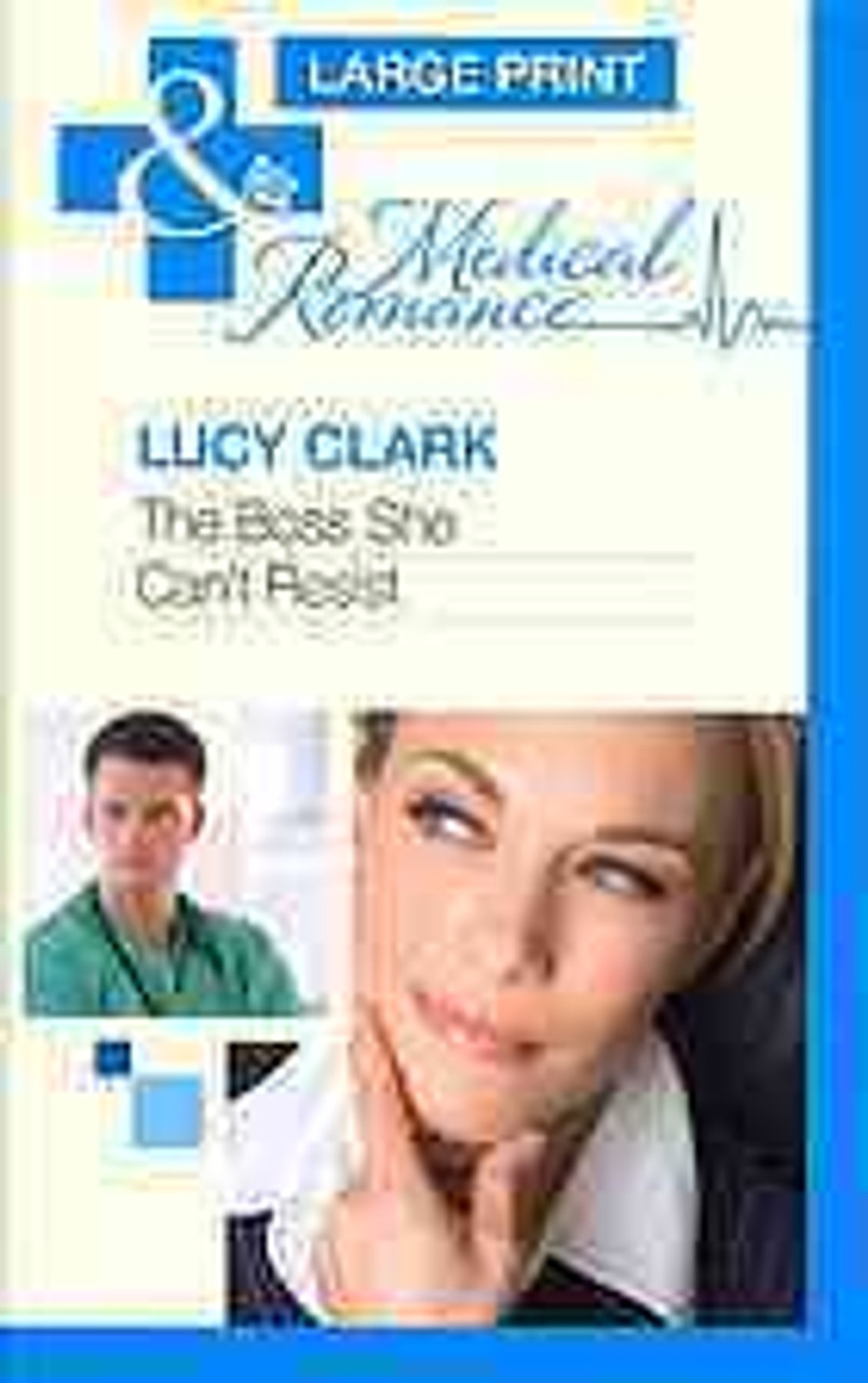 Mills & Boon / The Boss She Can't Resist (Large Print Hardback)