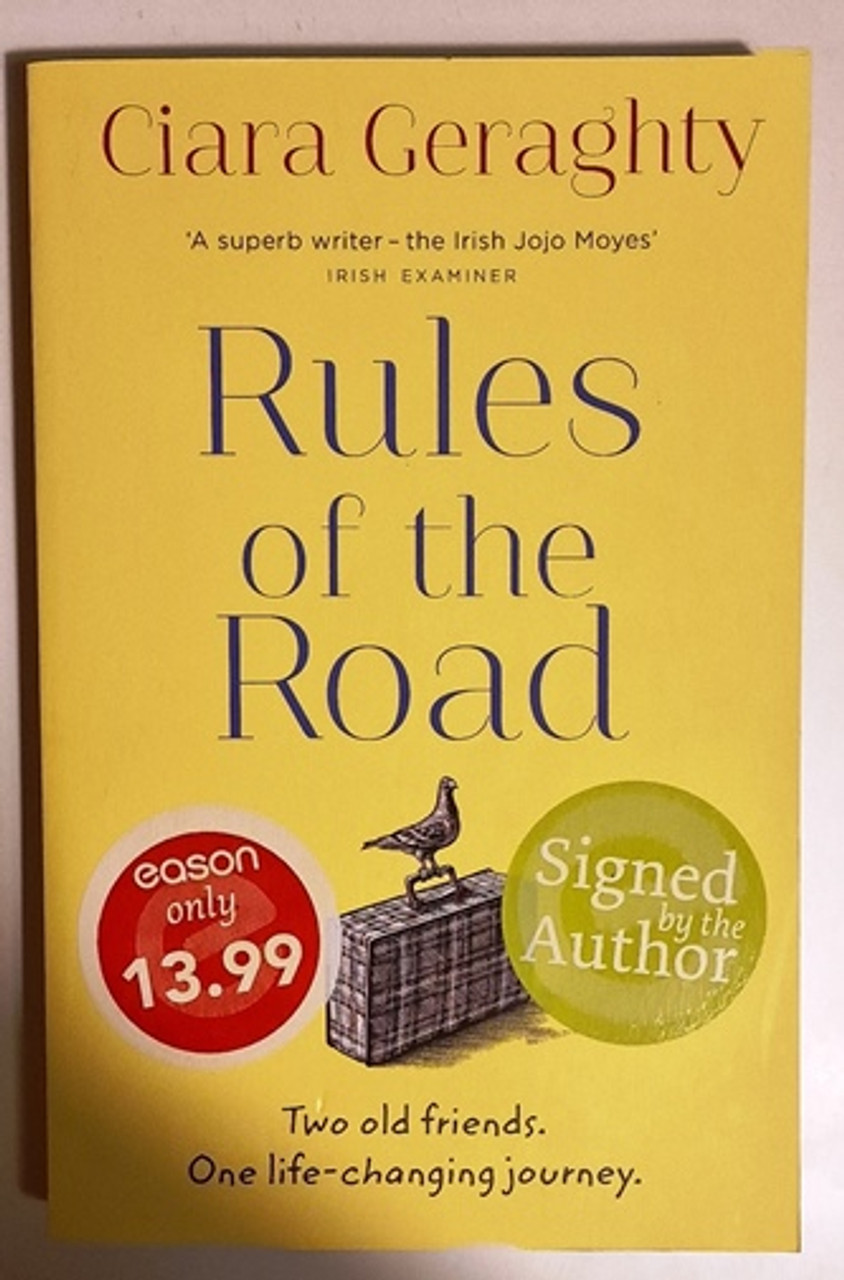 Ciara Geraghty / Rules of the Road (Signed by the Author) (Large Paperback).