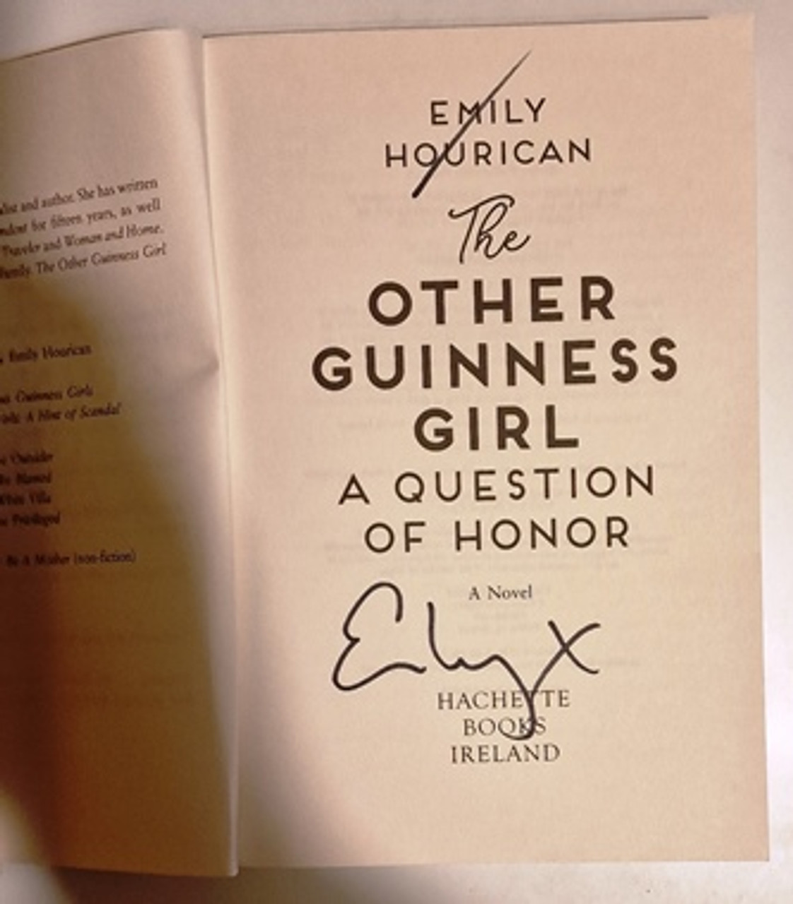 Emily Hourican / The Other Guinness Girl: A Question of Honor (Signed by the Author) (Large Paperback)..